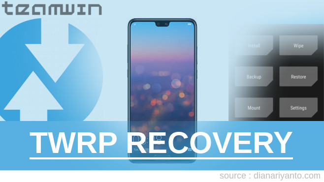 Cara Install TWRP HUAWEI P20 Pro Tested