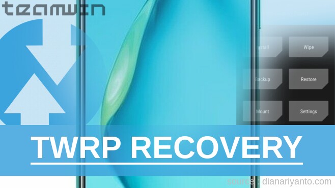 Cara Pasang TWRP Huawei P40 Lite E Temp